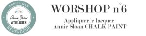 Appliquer le lacquer Annie Sloan CHALK PAINT