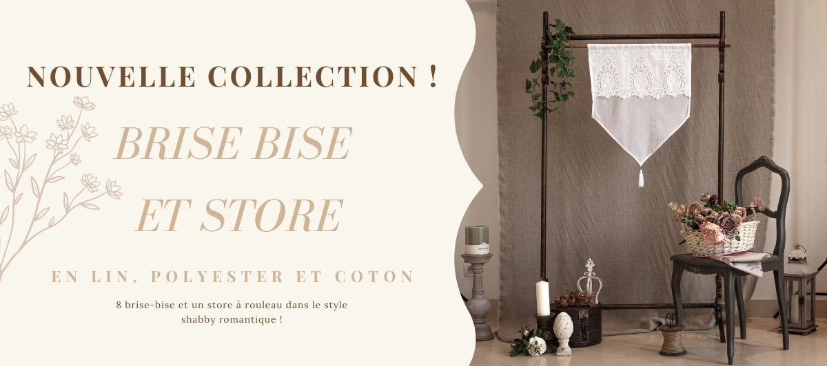 Nouvelle collection de brise bise et store sur le Monde de Rose